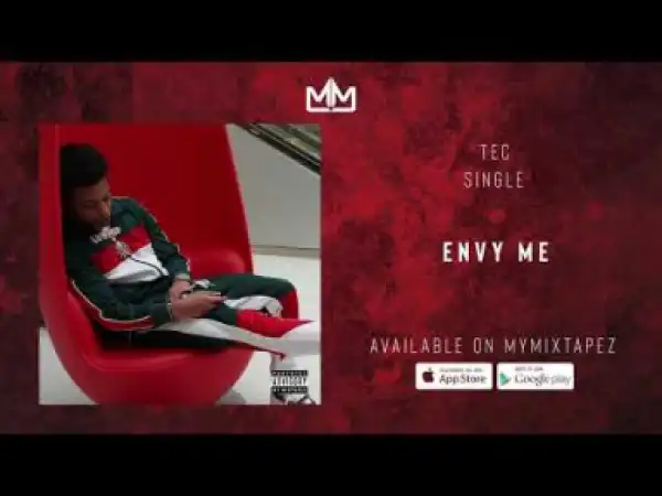Tec - Envy Me